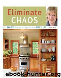 Eliminate Chaos by Laura Leist