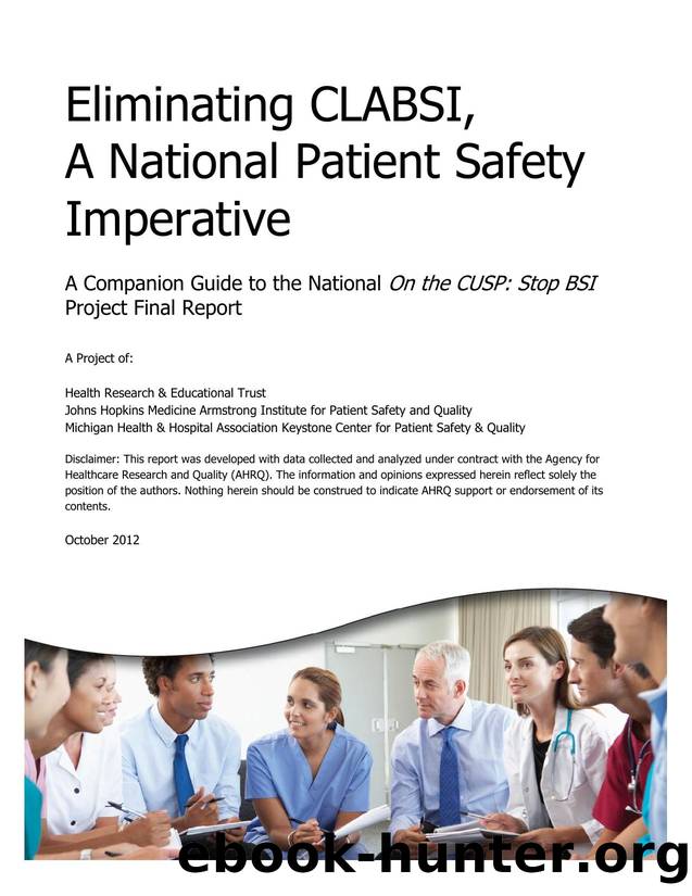 Eliminating CLABSI, A National Patient Safety Imperative: Final Report Companion Guide by Agency for Healthcare Research and Quality (AHRQ)