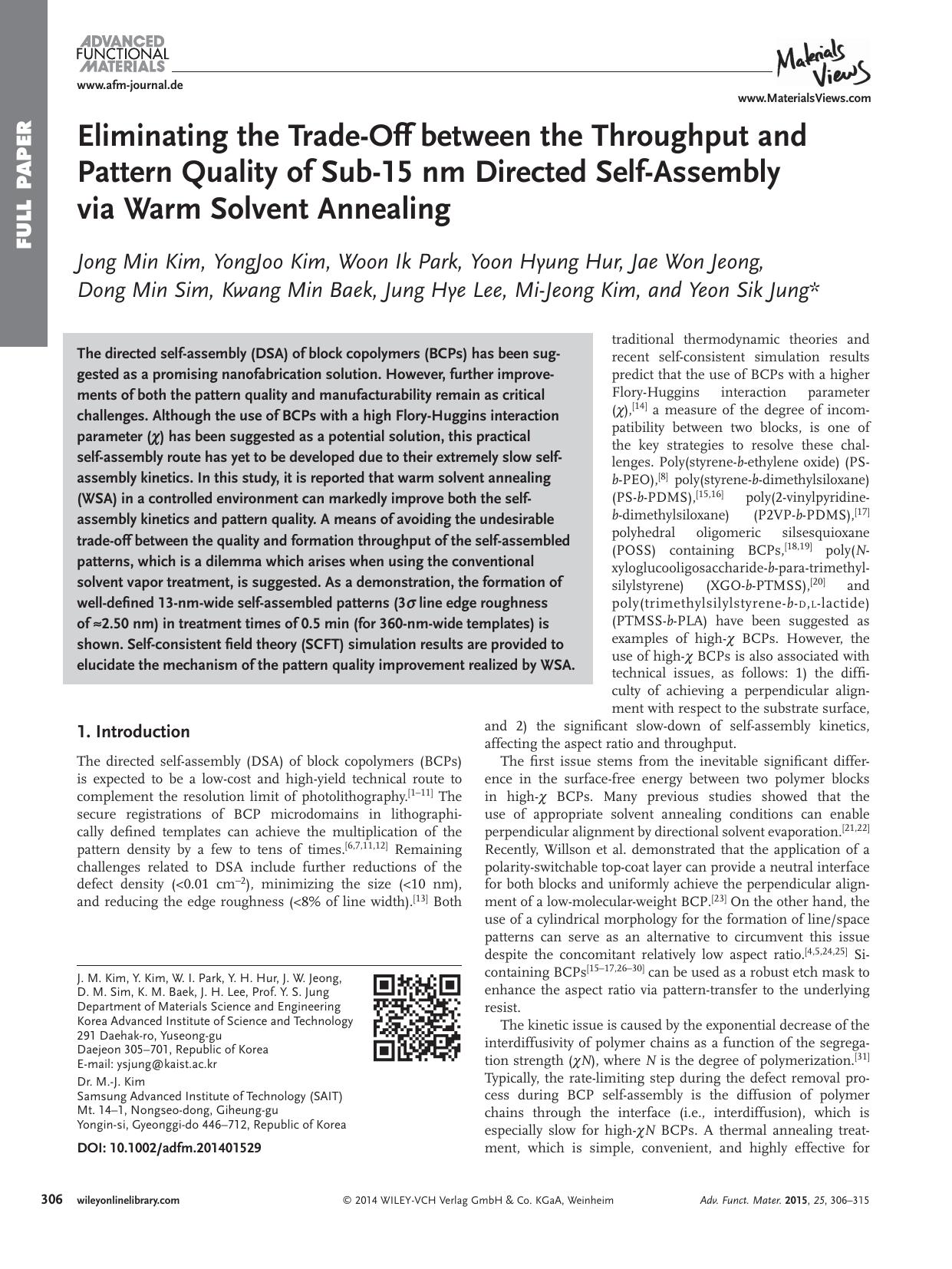 Eliminating the Trade‐Off between the Throughput and Pattern Quality of Sub‐15 nm Directed Self‐Assembly via Warm Solvent Annealing by Unknown