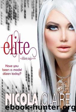 Elite (Citizen Saga, Book 1) by Claire Nicola