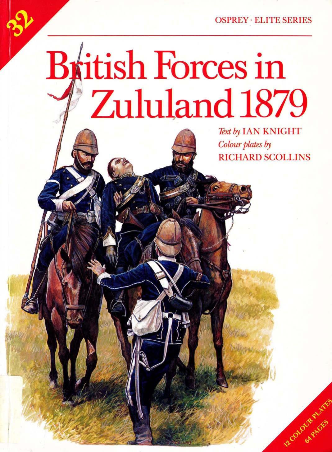 Elite 032 - British Forces in Zululand 1879.pdf by British Forces in Zululand 1879