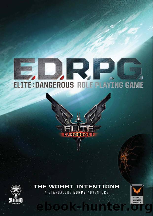 Elite Dangerous - The Worst Intentions.pdf by Michael