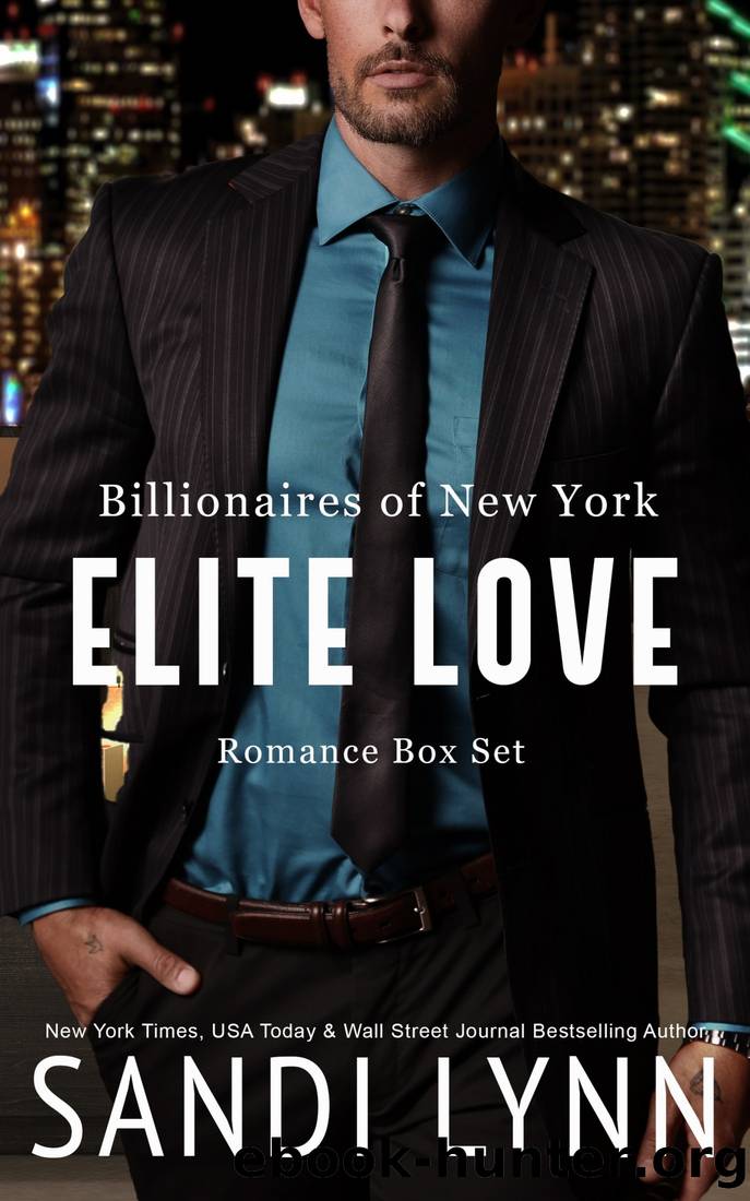 Elite Love: Billionaires of New York Romance Box Set by Sandi Lynn