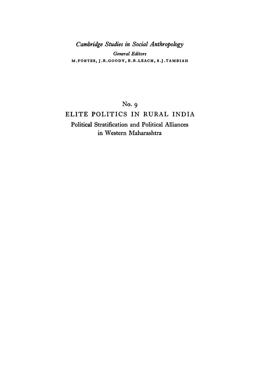 Elite Politics in Rural India: Political Stratification and Political Alliances in Western Maharashtra by Anthony T. Carter