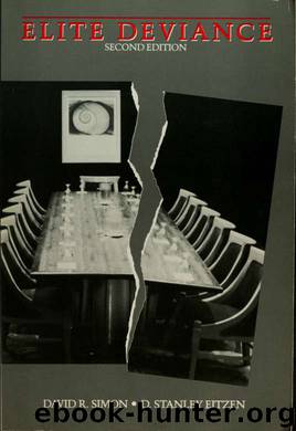 Elite deviance by Simon David R. 1944-;Eitzen D. Stanley & Eitzen D. Stanley