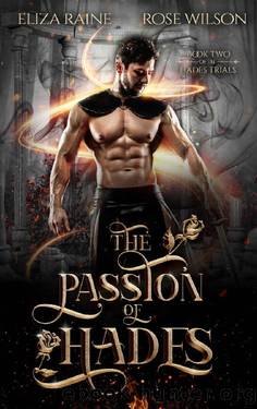 Eliza Raine - 02 The Passion of Hades by Eliza Raine & Rose Wilson