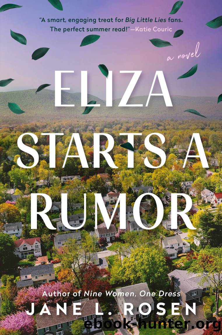 Eliza Starts a Rumor by Jane L. Rosen
