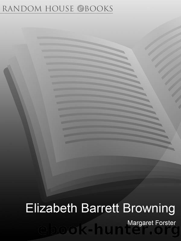 Elizabeth Barrett Browning by Margaret Forster