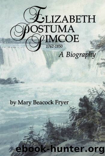 Elizabeth Posthuma Simcoe 1762-1850 by Mary Beacock Fryer