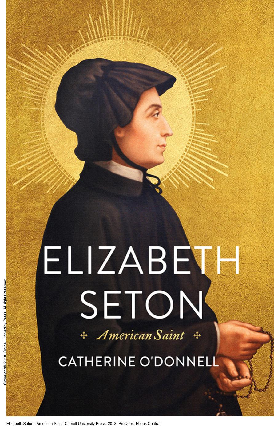 Elizabeth Seton : American Saint by Catherine O'Donnell