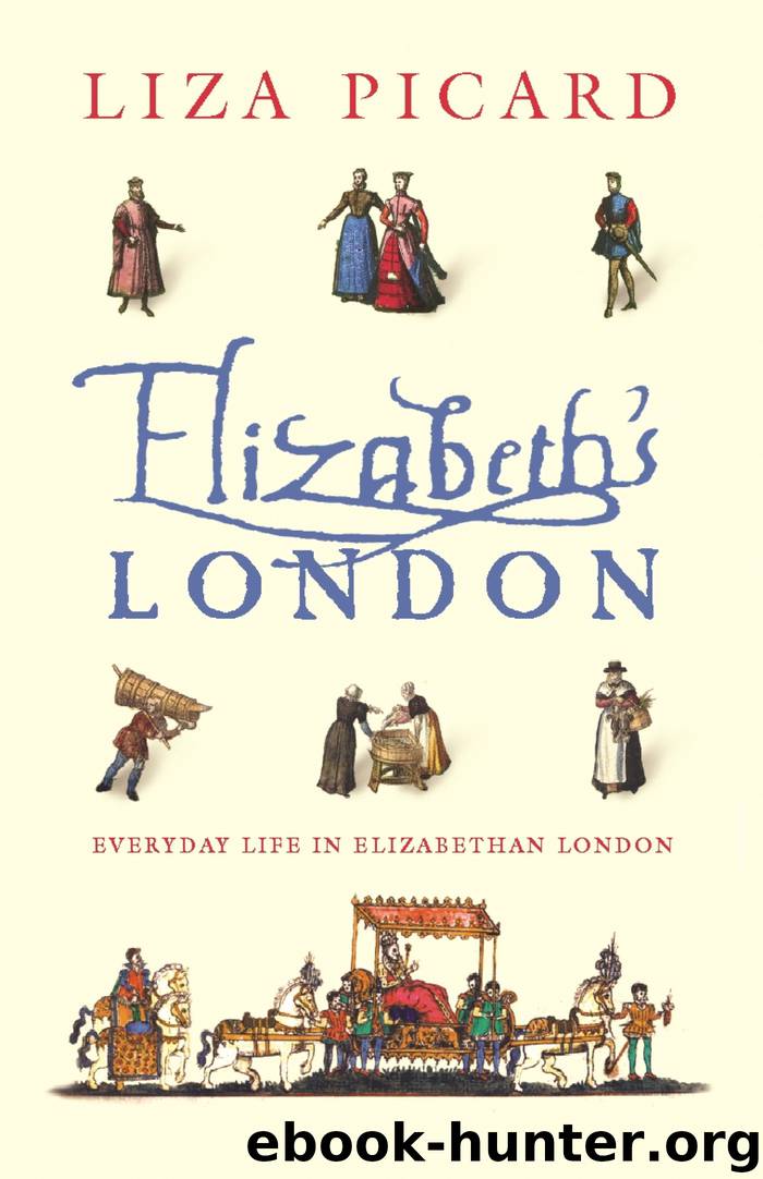 Elizabeth's London by Author
