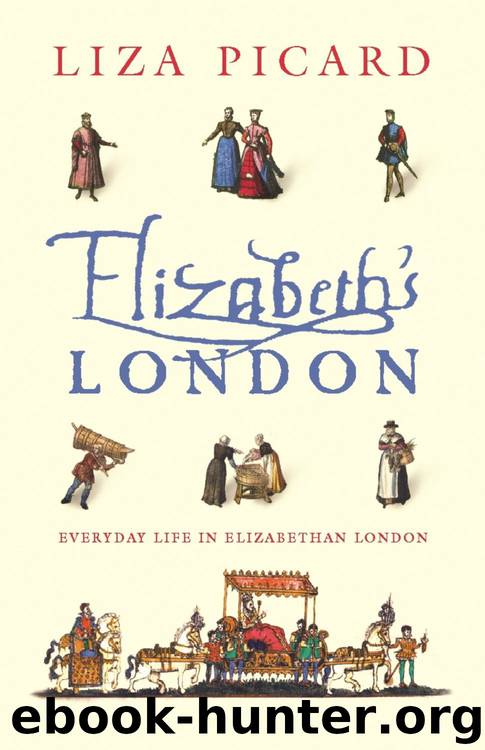 Elizabeth's London by Liza Picard