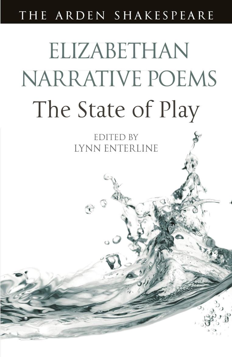 Elizabethan Narrative Poems: The State of Play by Lynn Enterline (editor)