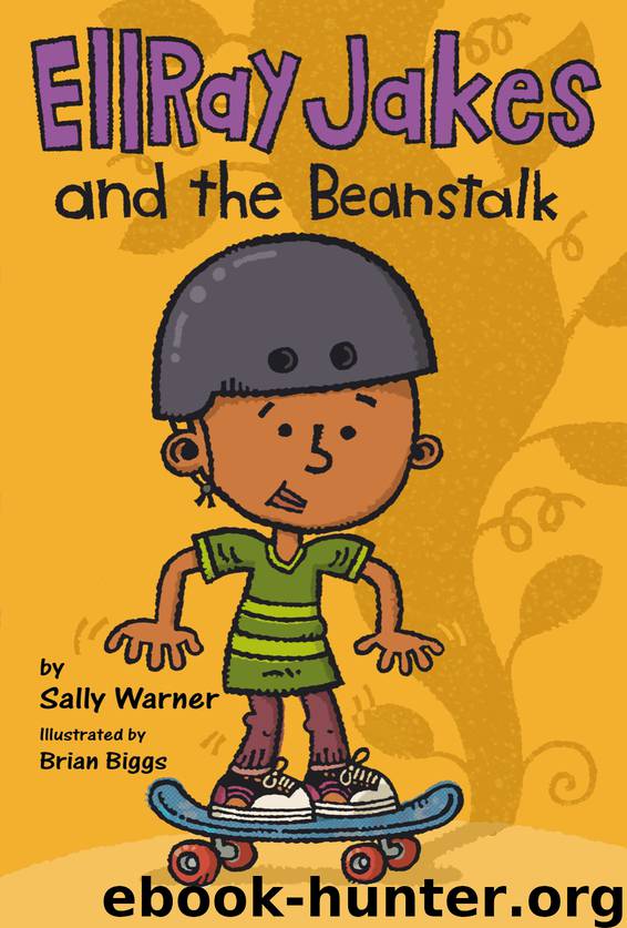EllRay Jakes and the Beanstalk by Sally Warner