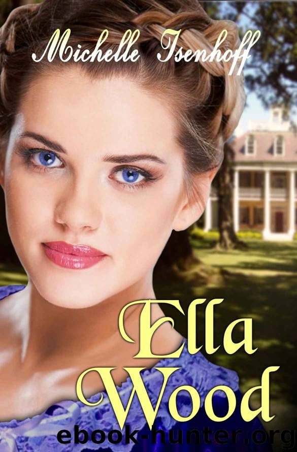 Ella Wood (Ella Wood, 1) by Michelle Isenhoff