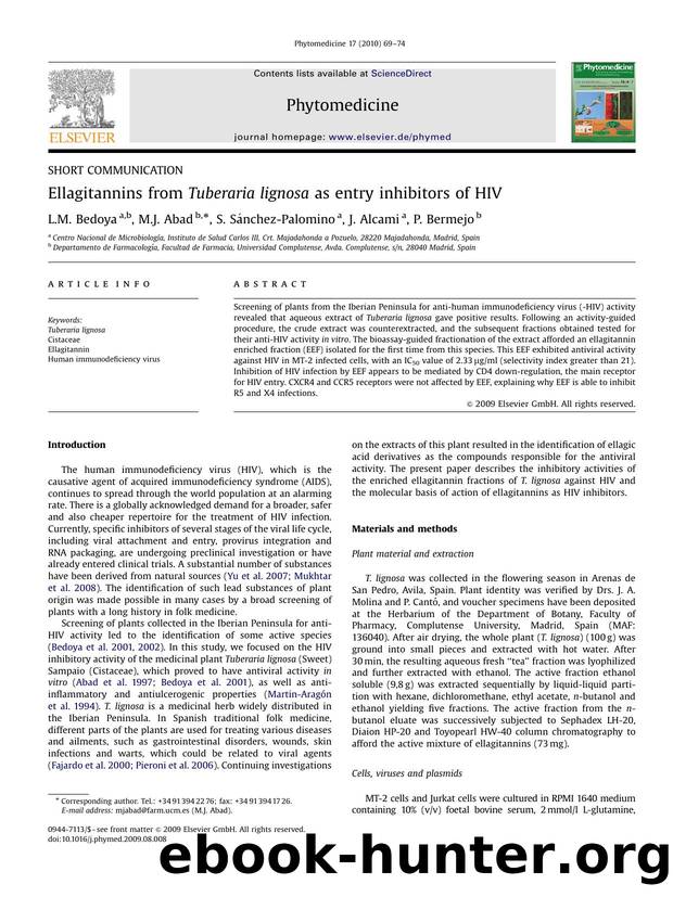 Ellagitannins from Tuberaria lignosa as entry inhibitors of HIV by L.M. Bedoya; M.J. Abad; S. Sánchez-Palomino; J. Alcami; P. Bermejo