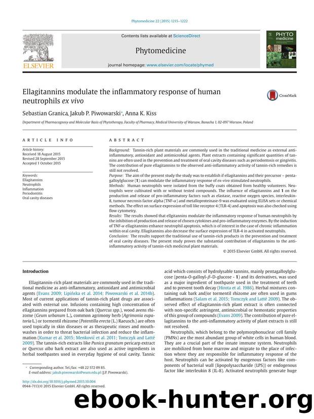 Ellagitannins modulate the inflammatory response of human neutrophils ex vivo by Sebastian Granica & Jakub P. Piwowarski & Anna K. Kiss