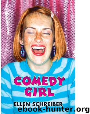 Ellen Schreiber by Comedy Girl