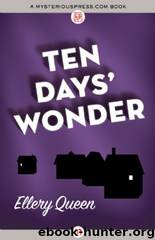 Ellery Queen - 1948 - Ten Day's Wonder by Ellery Queen