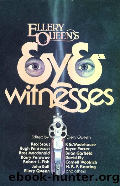 Ellery Queen's Eyewitnesses by Ellery Queen