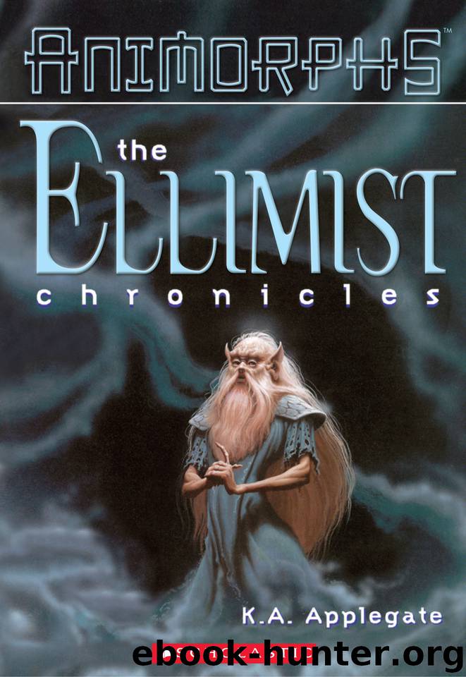 Ellimist Chronicles by K. A. Applegate