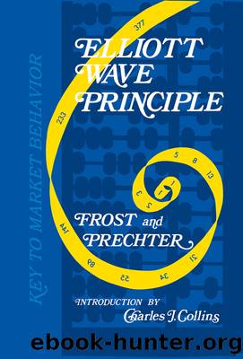 Elliott Wave Principle by Frost & Prechter