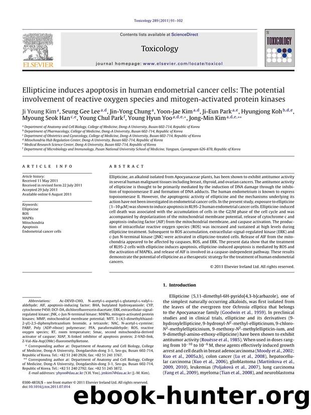 Ellipticine induces apoptosis in human endometrial cancer cells: The potential involvement of reactive oxygen species and mitogen-activated protein kinases by Ji Young Kim