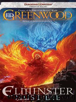 Elminster Must Die (Sage of Shadowdale Book 1) by Ed Greenwood
