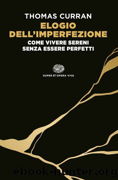 Elogio dell'imperfezione by Thomas Curran