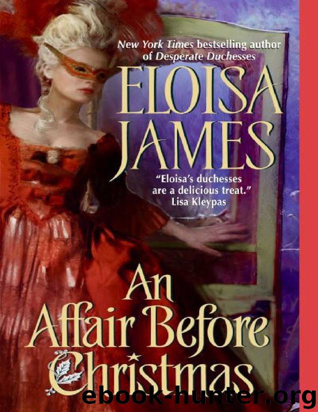 Eloisa James - An Affair Before Christmas by An Affair Before Christmas