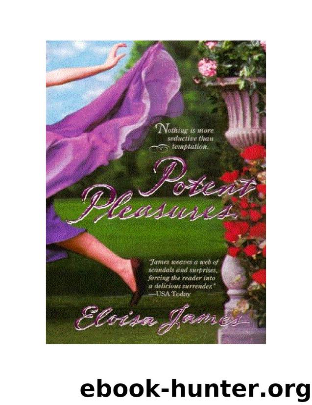 Eloisa James - Pleasures Trilogy - 1 by Potent Pleasure