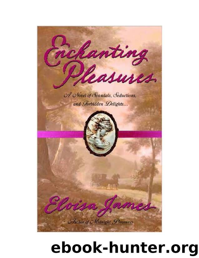 Eloisa James - Pleasures Trilogy - 3 by Enchanting Pleasures