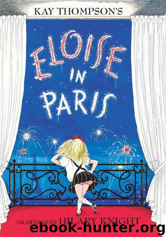 Eloise in Paris by Thompson Kay