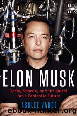 Elon Musk and the Quest for a Fantastic Future Young Reader’s Edition by Ashlee Vance