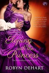 Eloping With The Princess by Robyn DeHart