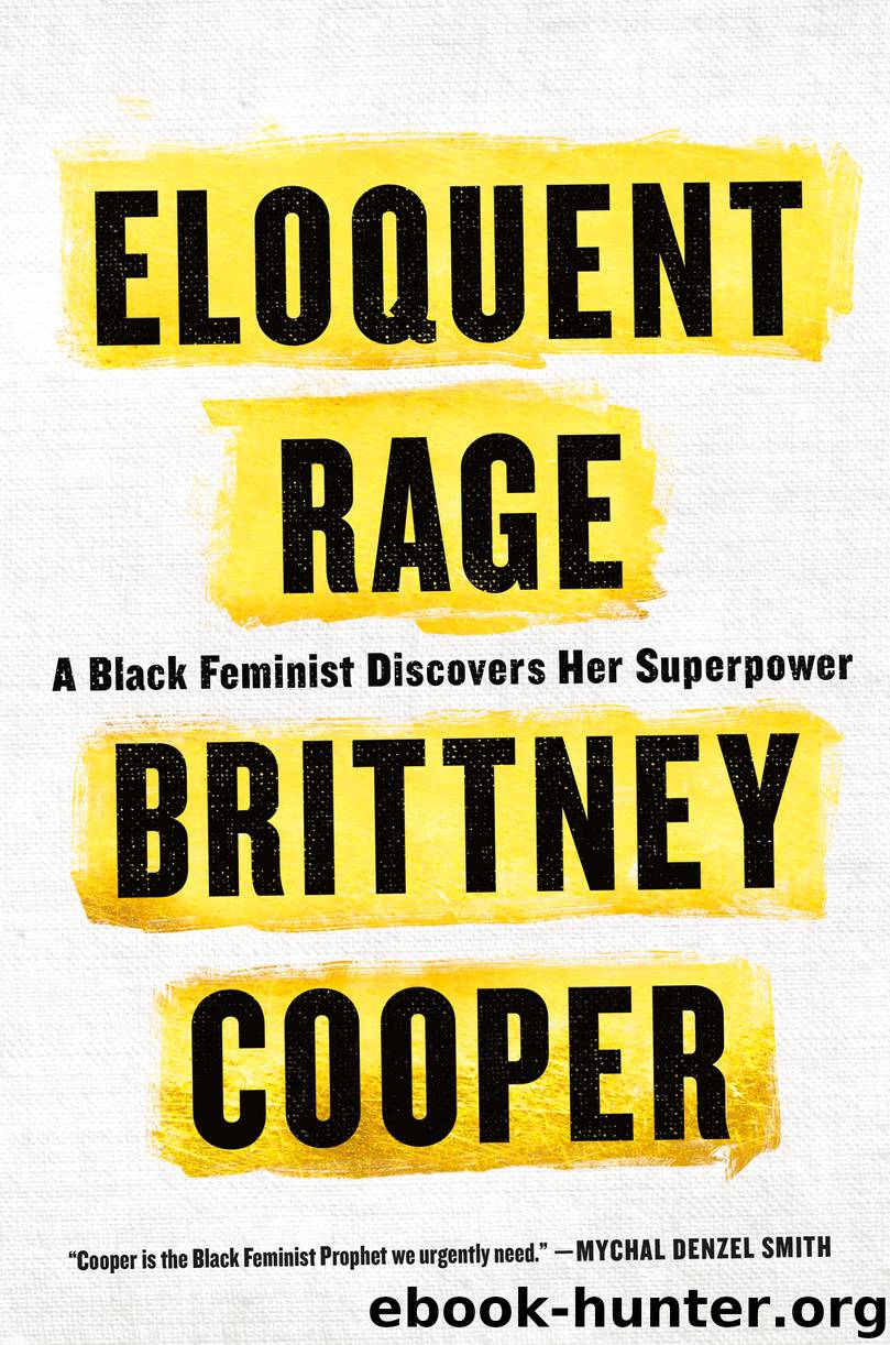 Eloquent Rage by Brittney Cooper