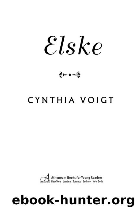 Elske by Cynthia Voigt