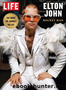 Elton John by The Editors of LIFE