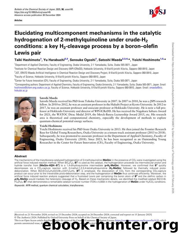 Elucidating multicomponent mechanisms in the catalytic hydrogenation of 2-methylquinoline under crude-H2 conditions: a key H2-cleavage process by a boronâolefin Lewis pair by Taiki Hashimoto & Yu Harabuchi & Sensuke Ogoshi & Satoshi Maeda & Yoichi Hoshimoto