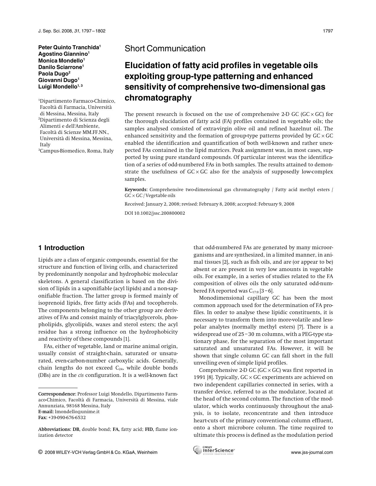 Elucidation of fatty acid profiles in vegetable oils exploiting group-type patterning and enhanced sensitivity of comprehensive two-dimensional gas chromatography by Unknown