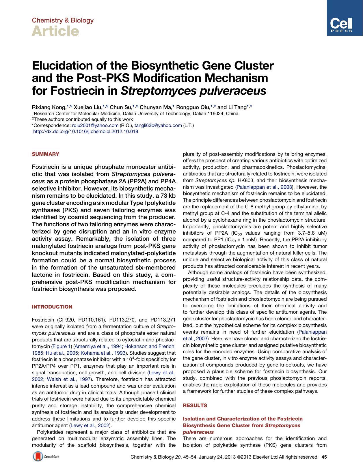 Elucidation of the Biosynthetic Gene Cluster and the Post-PKS Modification Mechanism for Fostriecin in Streptomyces pulveraceus by Rixiang Kong & Xuejiao Liu & Chun Su & Chunyan Ma & Rongguo Qiu & Li Tang