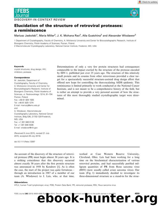 Elucidation of the structure of retroviral proteases: aÂ reminiscence by Unknown