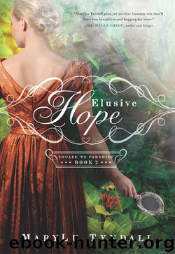 Elusive Hope by MaryLu Tyndall