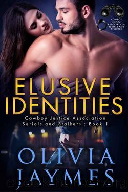 Elusive Identities_Cowboy Justice Association by Olivia Jaymes