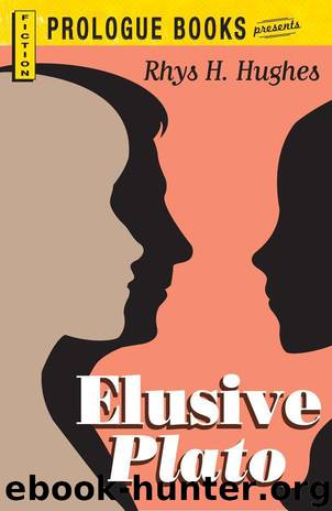 Elusive Plato by Hughes Rhys H