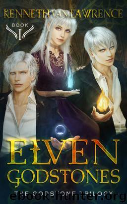 Elven Godstones by Kenneth Van Lawrence