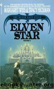 Elven Star by Tracy Hickman;Margaret Weis