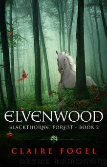 Elvenwood by Claire Fogel