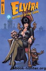 Elvira: Mistress of the Dark Vol 1 by David Avallone