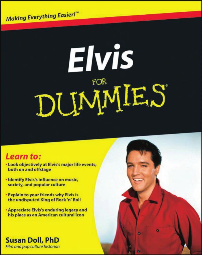 Elvis for Dummies (For Dummies (History, Biography & Politics)) by Susan Doll